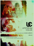 Affiche Upstream Color